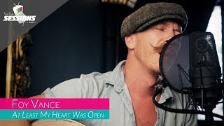 Foy Vance  At Least My Heart Was Open  The Live Sessions [upl. by Noma]