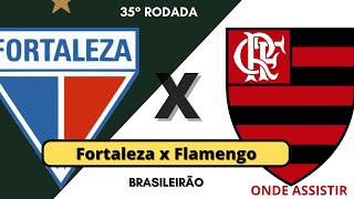 Fortaleza x Flamengo hoje  Brasileirão 2024  Data horário escalações e onde assistir ao vivo [upl. by Lizbeth618]