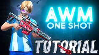 AWM One Shot 💙 Full Tutorial [upl. by Hatcher]