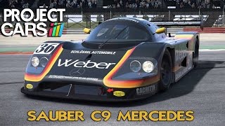 Project CARS  Sauber C9 Mercedes  Silverstone [upl. by Cadmarr]