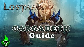 Quick Guide Gargadeth  Lost Ark EU  DerPyr0n [upl. by Godliman215]