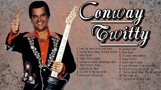 Conway Twitty Best Songs Playlist  Conway Twitty Greatest Hits Full Album [upl. by Eslek591]