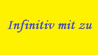 Infinitiv mit zu [upl. by Charin]