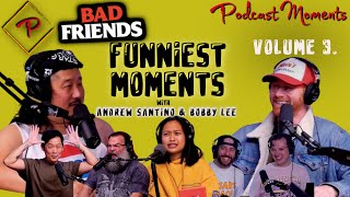 Bad Friends  Funny Moments  Vol 3 [upl. by Nyra]