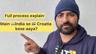 India🇮🇳 se croatia🇭🇷 mera process kese hua🤔  Croatia work visa process full detail video [upl. by Schwenk]