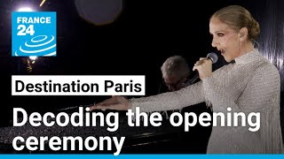 Paris 2024 Olympics Decoding the opening ceremony • FRANCE 24 English [upl. by Obed]