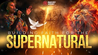 Building Faith for the Supernatural II  Pst Donald Gichane I 8th Sept [upl. by Byrd]