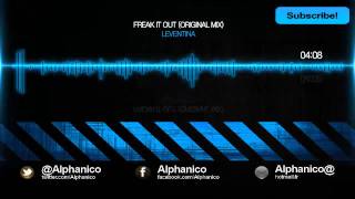 Leventina  Freak It Out Original Mix [upl. by Nicholl376]