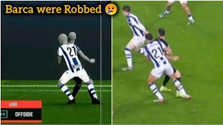 Lewandowski Offside Goal Vs Real Sociedad Were Barcelona ROBBED [upl. by Cheston971]