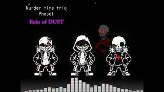 Murder time trio Rain of DUST Cover [upl. by Florio804]