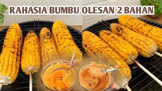 CUMA 2 BAHAN  RAHASIA BUMBU OLESAN JAGUNG BAKAR YANG ENAK DAN GURIH [upl. by Conrad]