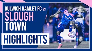 HAMLET HIGHLIGHTS Dulwich Hamlet vs Slough Town FC  National League South  19032022 [upl. by Treboh869]