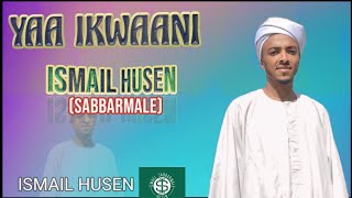 NEW NASHEEDISMAIL HUSEN SABBARMALEYAA IKWAANIImuazhabib raayyaaabbaamaccaa [upl. by Airekat576]