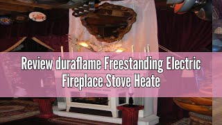 Review duraflame Freestanding Electric Fireplace Stove Heater with 3D Flame Effect for 1000 Sq Ft [upl. by Alphonse]