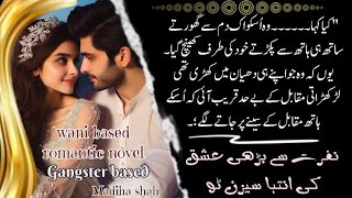 Gangster Based Romantic Novel 😻 Nafrat Se Barhi Ishq ki inteha Season 2 By Madiha shah 🤓 Epi 2🔥Novel [upl. by Inail]