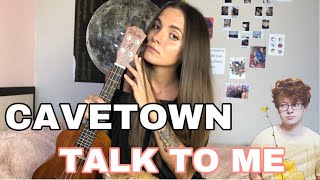 CAVETOWN  TALK TO ME  EASY UKULELE TUTORIAL [upl. by Huan]