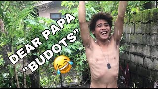 PAPA BUDOTS [upl. by Humfrid671]