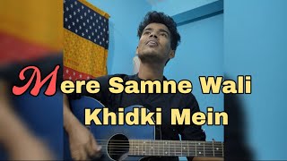 Mere samne wali khidki mein  Rony  ronycovers cover ronycovers [upl. by Anauj]