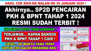 Akhirnya❗ SP2D PENCAIRAN BANTUAN PKH BPNT TAHAP 1 SUDAH TURUN  TERJAWAB KAPAN PKH BPNT TAHAP 1 CAIR [upl. by Onailimixam350]