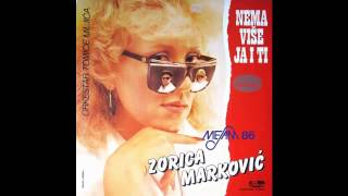 Zorica Markovic  Ej Bosanska tvrda glavo  Audio 1987 HD [upl. by Ardiek]