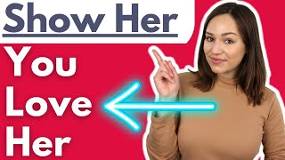 50 Ways To Show Her You Love Her And That You Care [upl. by Severn]