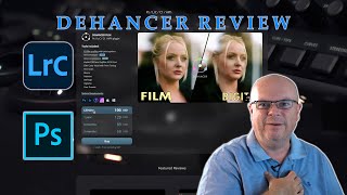 TRANSFORM Your PHOTOS with Dehancer The Ultimate Photoshop and Lightroom Tool [upl. by Eiboh159]