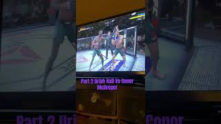 ‼️PART 2 Uriah Primetime Hall Vs Notorious Conor McGregor youtube ufc ufcgame mma shorts ✔️🔔 [upl. by Ganny]