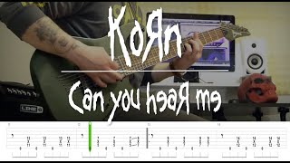 Korn  Can you hear me  Guitar Cover   Tabs [upl. by Derrej256]