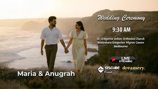 Anugrah Weds Maria  Wedding Ceremony Live Stream  Fr Sujin Varghese Mappila  SGIOC Melbourne [upl. by Eniagrom]