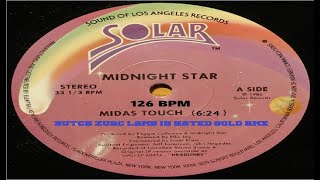 MIDAS TOUCH  MIDNIGHT STAR BUTCH ZURC LAMB IN HATED GOLD RMX  12600 BPM [upl. by Sicular]