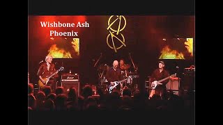 Wishbone Ash  Phoenix  2009  Live Video 40th Anniversary Tour [upl. by Ardnait]