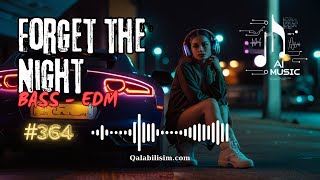 Forget the Night 🔥 Car Music 2024 🔥 Bass Boosted 🔥 Best Of EDM 🔥 Electro House Party  AI Music [upl. by Redfield]