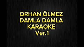 Damla damla  Karaoke Re [upl. by Quar]