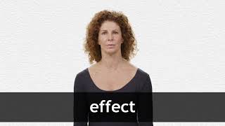 How to pronounce EFFECT in American English [upl. by Chase]