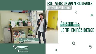 Web série RSE – Episode 1  Le tri en résidence [upl. by Stoat]