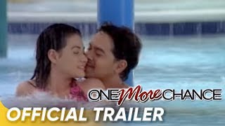 One More Chance Official Trailer  John Lloyd Cruz and Bea Alonzo  One More Chance [upl. by Alard]