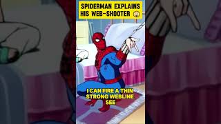 SpiderMan Explains Web Shooters in Details [upl. by Alitha]