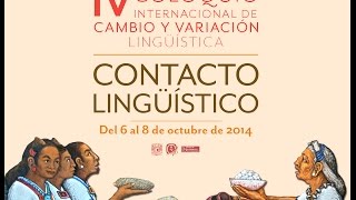 IV Coloquio Internacional de cambio y variación lingüística Martes [upl. by Allehcram]