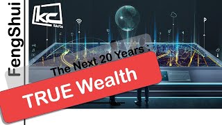 FengShui TRUE WEALTH for the Next 20 Years  Kevin Chan [upl. by Arne]