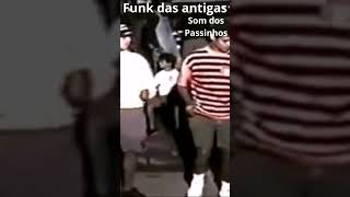 O som dos Passinhos Funk das antigas anos80 [upl. by Sane105]