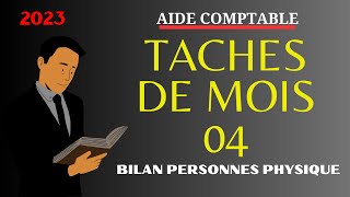 les Taches dun aide comptable mois Avril mois 04 2023 [upl. by Qiratla460]