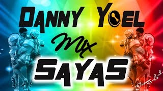 Mix Sayas Caporal 2023 Dj Danny Yoel db [upl. by Adner120]