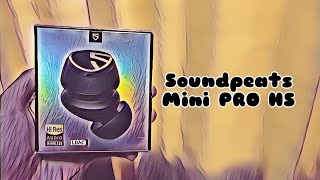 Review SOUNDPEATS MINI PRO HS  Unos audífonos que valen la pena [upl. by Keiko]