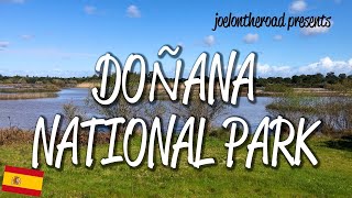 Doñana National Park  UNESCO World Heritage Site [upl. by Itram]