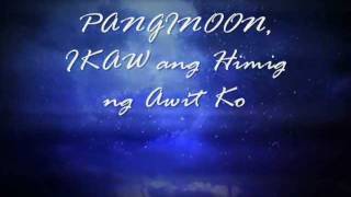 Ikaw ang Himig ko [upl. by Aniretake]