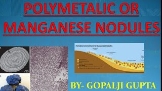 POLYMETALLICMANGANESE NODULES [upl. by Olwena]