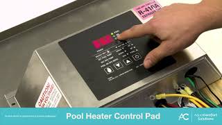 pool heater control pad [upl. by Sheelagh]