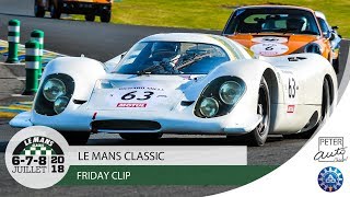 Le Mans Classic 2018 Friday Clip [upl. by Dorlisa]