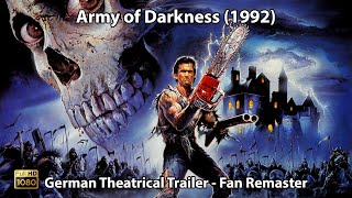 Armee der Finsternis 1992  Kino Trailer  Fan Remaster  HD [upl. by Aihsatal]