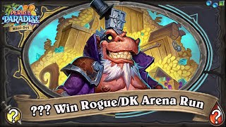 Would You Retire This Deck RogueDK Dual Class Hearthstone Arena Run [upl. by Eilyak]